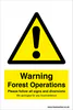 Sign - Warning Forest Operations